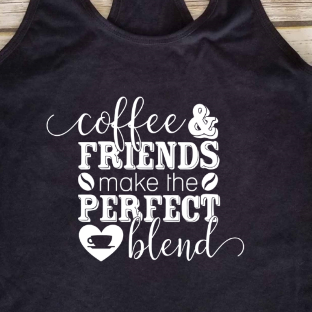 Coffee & Friends Make the Perfect Blend tank top
